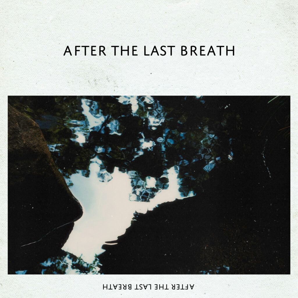 After the Last Breath artwork